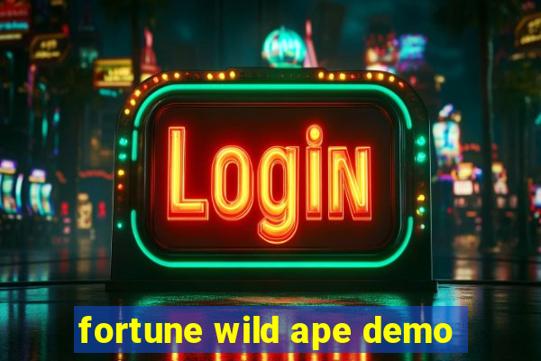 fortune wild ape demo